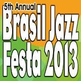 Brasil Jazz Festa 2013