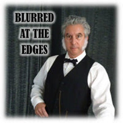 Stage: Blurred at the Edges