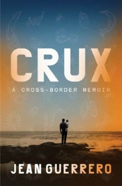 Book Signing: Crux by Jean Guerrero