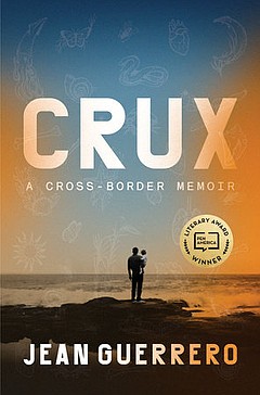 Book Signing: Jean Guerrero - Crux