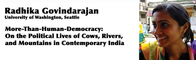 Talk: The Political Lives of Cows, Rivers, and Mountains in Contemporary India