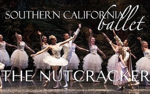 Southern California Ballet: The Nutcracker