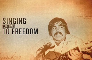 Film: Singing Our Way To Freedom